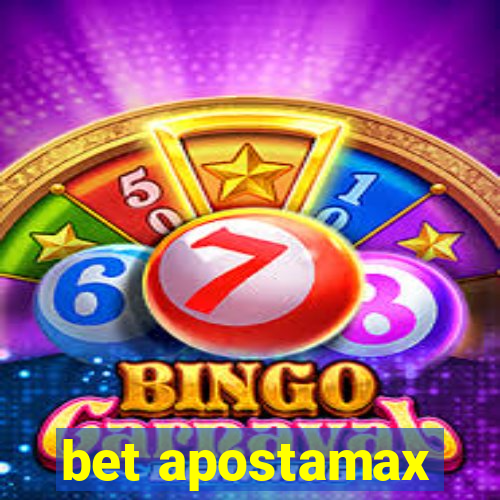 bet apostamax